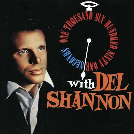 DEL SHANNON - 1,661 Seconds With Del Shannon - Zortam Music