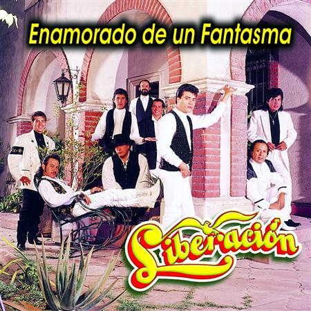 Liberacion - Enamorado De Un Fantasma Lyrics - Zortam Music