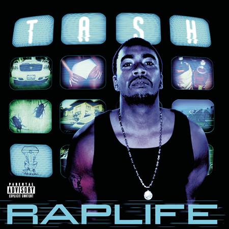 Tash - Rap Life Lyrics - Zortam Music