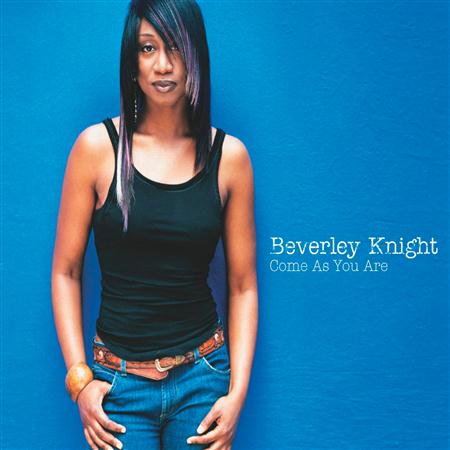 Beverly Knight - Come as You Are - Zortam Music