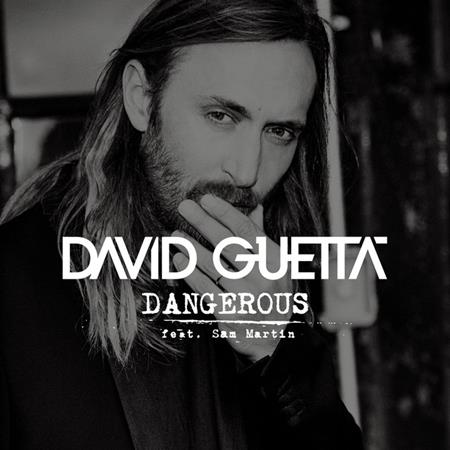 David Guetta - Dangerous (David Guetta Bangin - Zortam Music David Guetta - Dangerous (David Guetta Bangin - Zortam Music