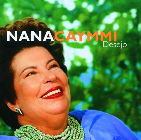 Nana Caymmi - Desejo - Zortam Music