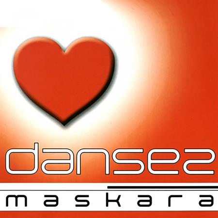 Maskara - Dansez (Pironyx hit radio) Lyrics - Zortam Music