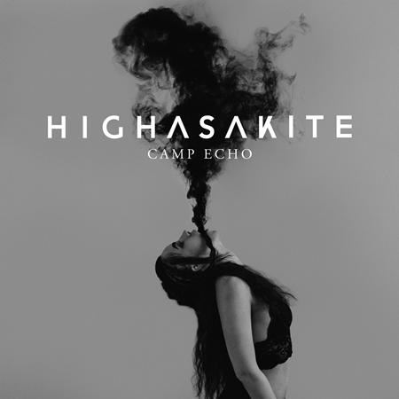 Highasakite - Camp Echo - Zortam Music