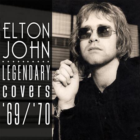 Elton John - 16 Legendary Covers From 1969-70 - Zortam Music Elton John - 16 Legendary Covers From 1969-70 - Zortam Music