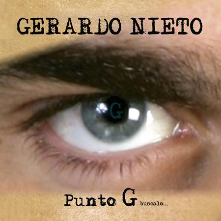 Gerardo Nieto - Punto G - Zortam Music