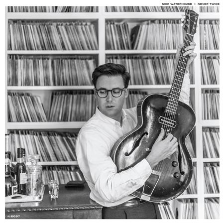 NICK WATERHOUSE - It