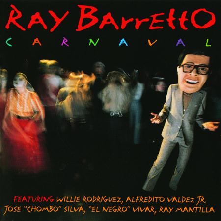 Ray Barretto - Carnaval - Zortam Music