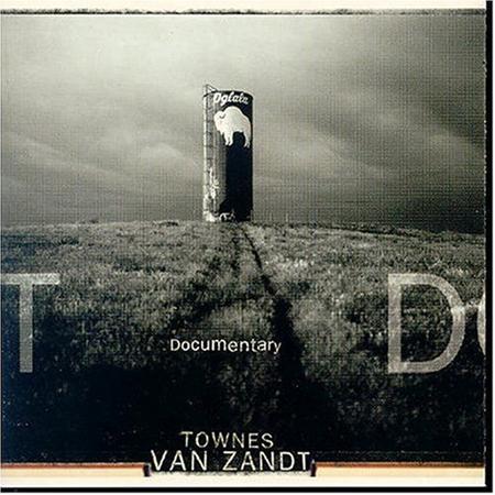 Townes Van Zandt - Documentary - Zortam Music