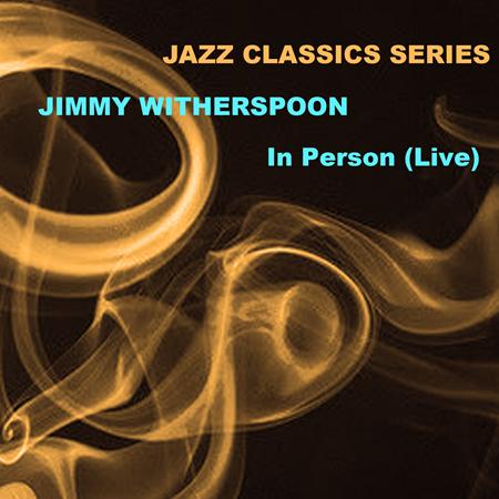 Jimmy Witherspoon - I