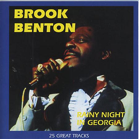Brook Benton - Rainy Night In Georgia / Where Do I Go From Here? - Zortam Music