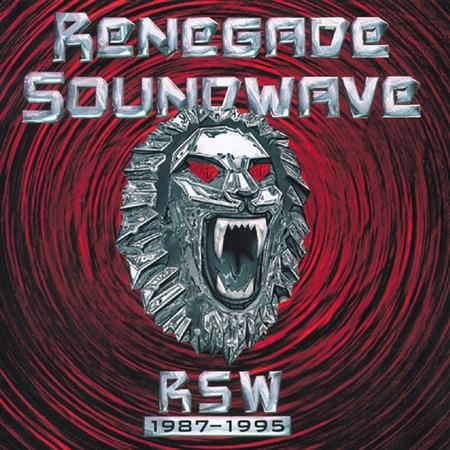 Renegade Soundwave - Rsw 1987-1995 - Zortam Music
