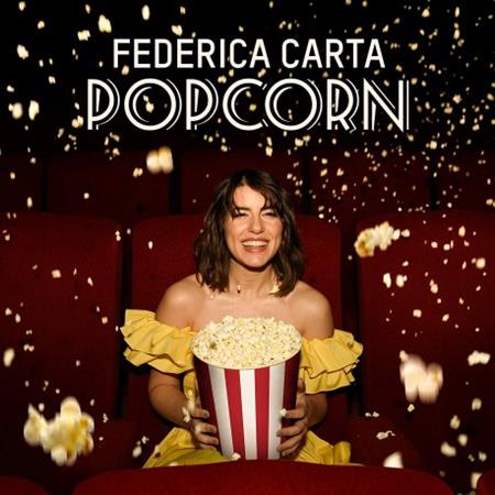 Federica Carta - Popcorn - Zortam Music