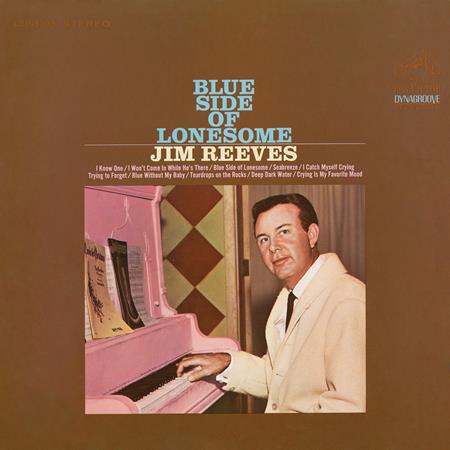 Jim Reeves - Blue Side Of Lonesome - Zortam Music