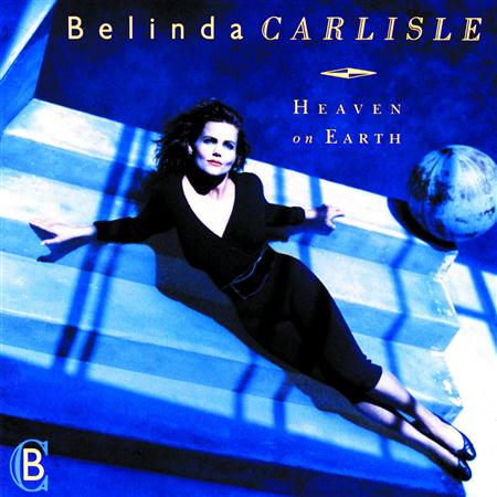 Belinda Carlisle - Heaven Is A Place On Earth (Single) - Zortam Music