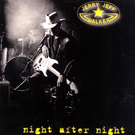 JERRY JEFF WALKER - Night After Night [live] - Zortam Music