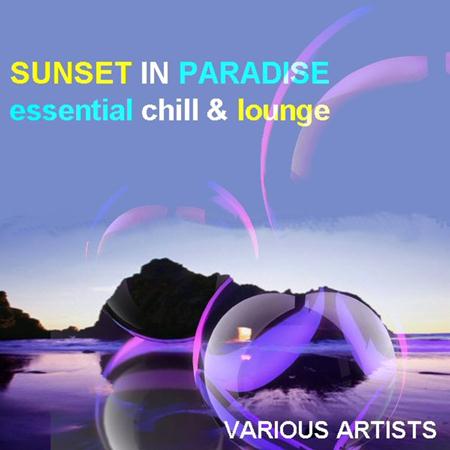 Christos Fourkis - Sunset In Paradise Essential Chill & Lounge - Zortam Music