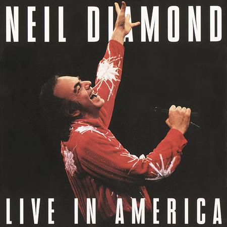 Neil Diamond - Neil Diamond Live In America - Zortam Music