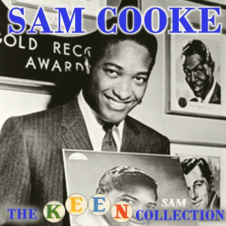 Sam Cooke - The Complete Remastered Keen Collection - Zortam Music