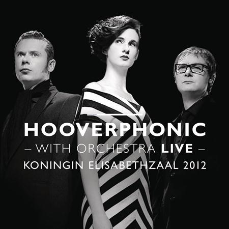 Hooverphonic - With Orchestra Live - Zortam Music