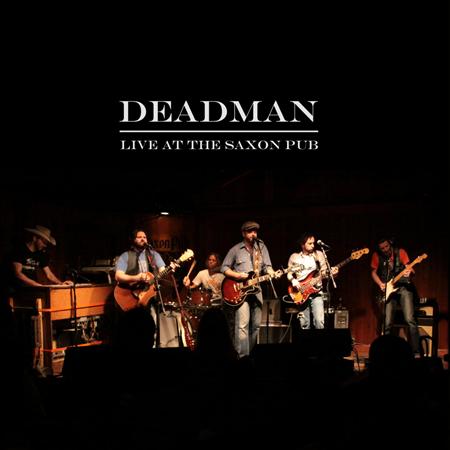 deadman - Live At the Saxon Pub [Live] - Zortam Music