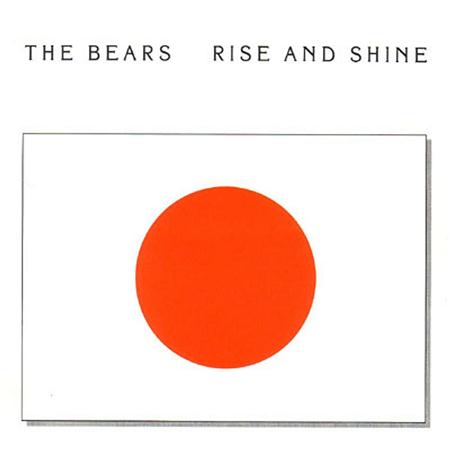 The Bears - Rise and Shine - Zortam Music