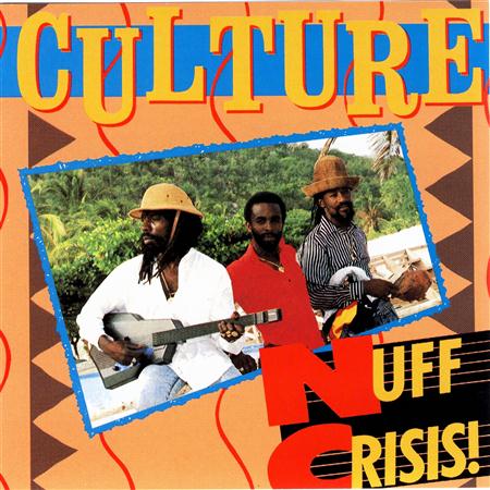 Culture - Nuff Crisis! - Zortam Music