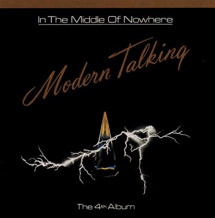 Modern Talking - In the Middle of Nowhere - Zortam Music