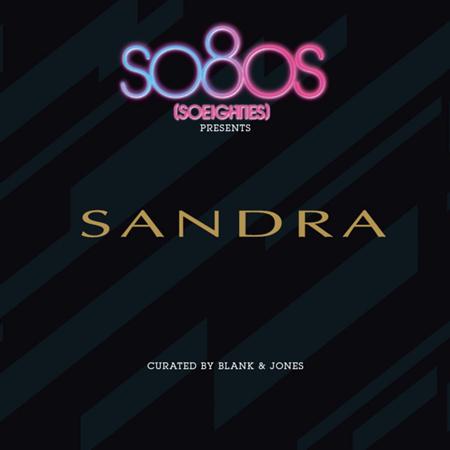 Sandra - So80s Presents Sandra - Curated By Blank & Jones [disc 1] - Zortam Music
