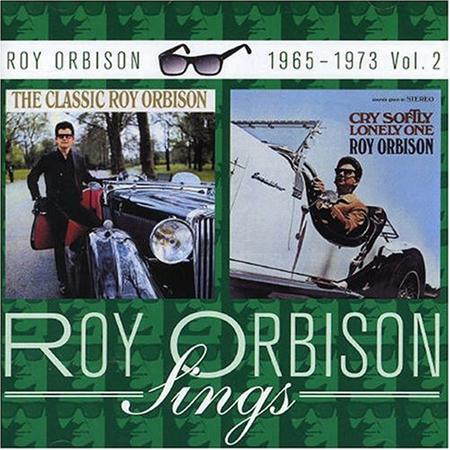 Roy Orbison - The Classic Roy Orbison & Cry Soflty Lonely One - Zortam Music