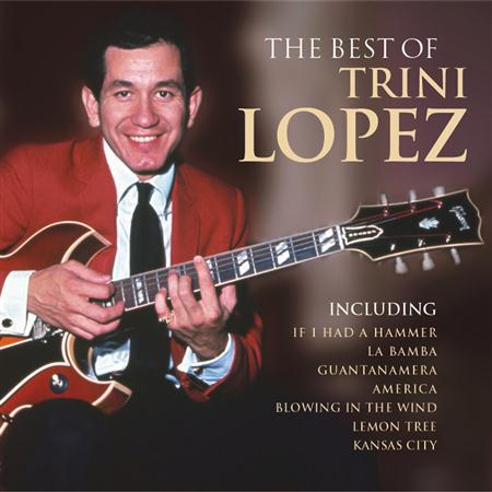 Trini Lopez - La Bamba - The Best of Trini Lopez - VBR100% - Zortam Music