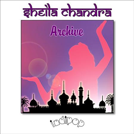 Sheila Chandra - Archive - Zortam Music
