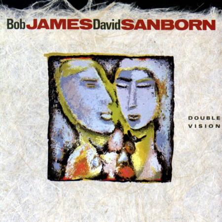 Bob James - & David Sanborn - Double Vision - Zortam Music