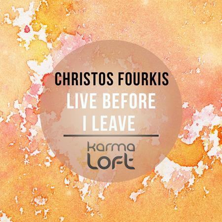 Christos Fourkis - Live Before I Leave - Zortam Music