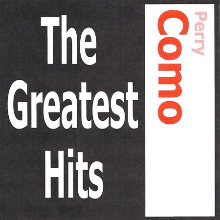 Perry Como - Perry Como - The Greatest Hits - Zortam Music