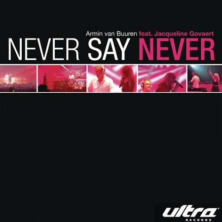 Armin van Buuren feat. Jacqueline Govaert - Never Say Never - Zortam Music