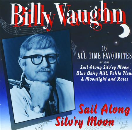 Billy Vaughn and His Orchestra - 16 All Time Favourites - Zortam Music