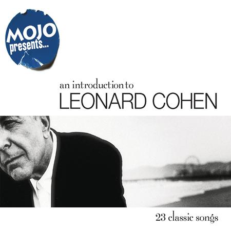 Leonard Cohen - Mojo Presents An Introduction To Leonard Cohen [disc 1] - Zortam Music