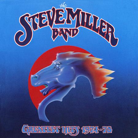 Steve Miller Band - Greatest Hits, 1974-78 - Zortam Music
