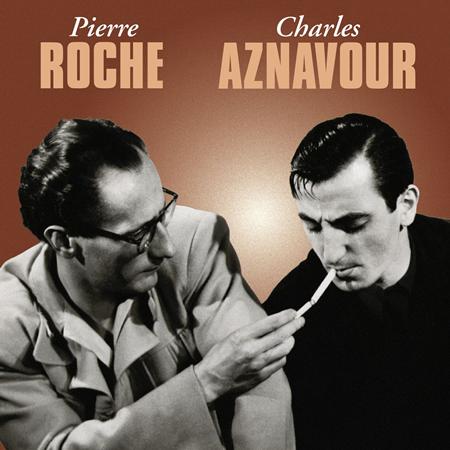 Charles Aznavour & Pierre Roch - Aznavour et Pierre Roche - Zortam Music