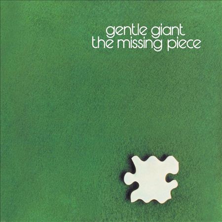 Gentle Giant - The Missing Piece (1977) - Zortam Music