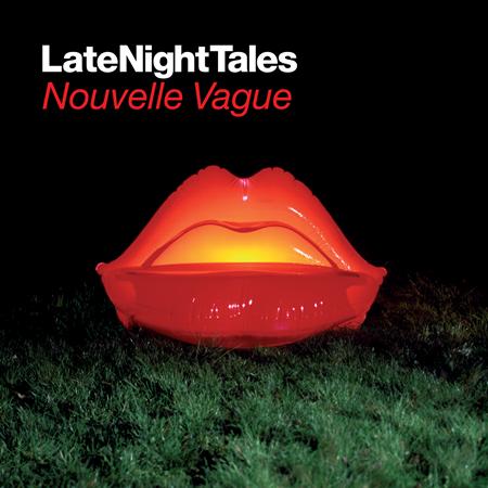 Avril - LateNightTales Nouvelle Vague - Zortam Music