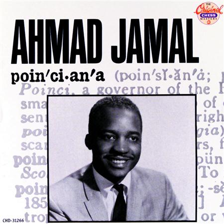 Ahmad Jamal - Poinciana (The Song Of The Tre Lyrics - Zortam Music