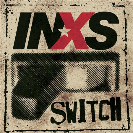 INXS - Inxs - Switch - Zortam Music INXS - Inxs - Switch - Zortam Music