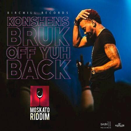 Konshens - Bruk Off Yuh Back - Zortam Music