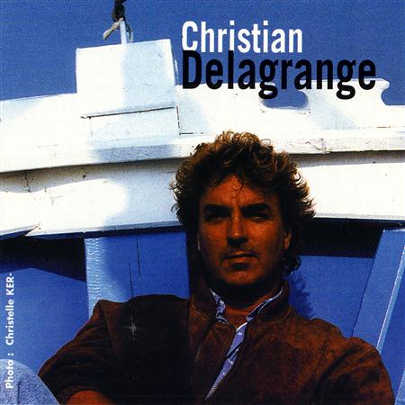 Christian Delagrange - Christian Delagrange 45t - Zortam Music