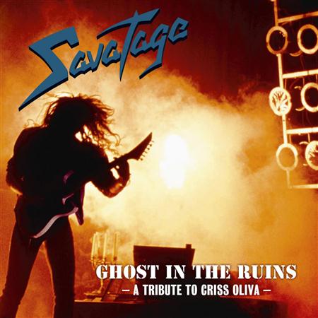 SAVATAGE - Ghost In The Ruins A Tribute To Criss Oliva [live] - Zortam Music