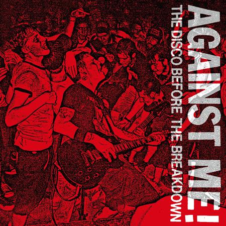 Against Me!/Against Me! - Disco Before the Breakdown - Zortam Music