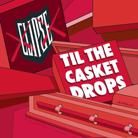 Clipse - Til the Casket Drops - Zortam Music