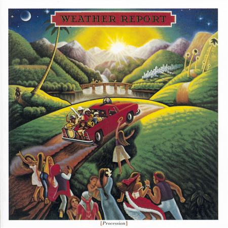 Weather Report - Procession (Remaster) - Zortam Music